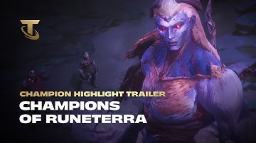 Champions of Runeterra I Champion Highlight Trailer - Teamfight Tactics
