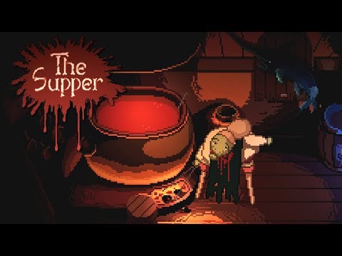 The Supper - A Dinner to DIE FOR! (Full Playthrough) Manly Let's Play