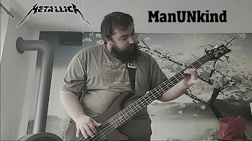 Metallica - ManUNkind (bass cover + tabs in description)
