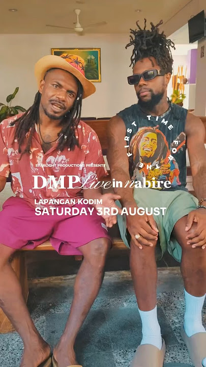 Nabire!! Saturday 3rd August!