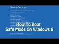 How To Boot Into Safe Mode On Windows 8 or 8.1 (The Easy Way)