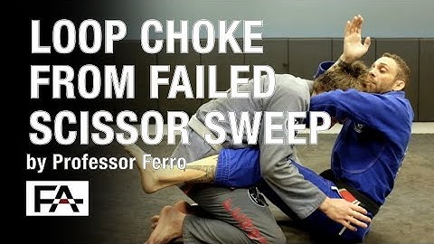 Loop Choke From Failed Scissor Sweep