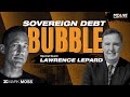 Navigating The ﻿100 year Sovereign Debt Bubble Bursting