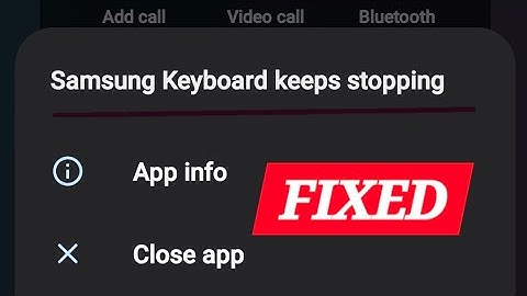 Fix Keyboard Keeps Stopping in Samsung S24 Ultra