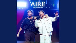 Aire (En Vivo Movistar Arena) - Q' Lokura, Axel