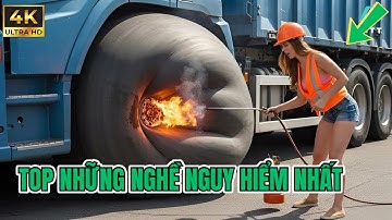 Top 10 Công Việc Nguy Hiểm Nhất Thế Giới – Lương Cao Nhưng Đánh Đổi Bằng Tính Mạng