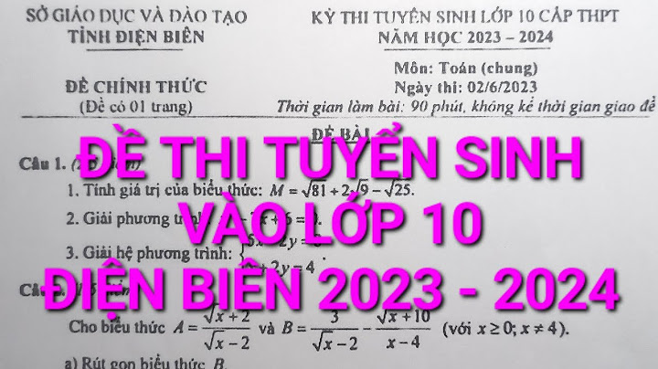 Các đề thi tuyển sinh toán năm trước năm 2024