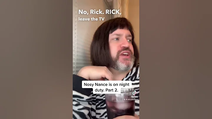 Nosy Nance Is On Night Duty! TikTok w8ing4guffman