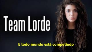 Lorde - Team