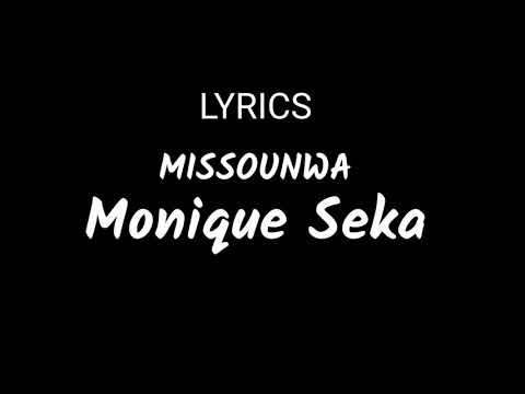 Lyrics Missounwa - Monique Seka