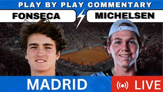 🔴 FONSECA vs MICHELSEN I ATP MADRID Masters 24 Free Live Stream Tennis play by play commentary