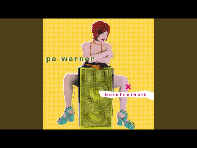 PE WERNER - Ich will dir am Herzen liegen