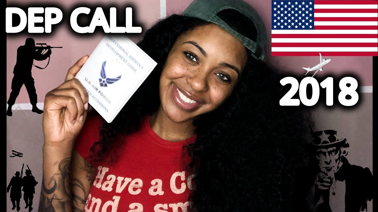 2018 DEP CALL | AIRFORCE | MY FIRST DEP #VLOG [DETAILED] - YouTube