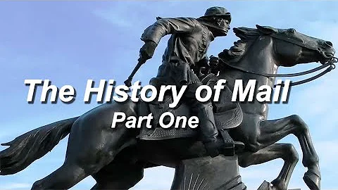 History of US Mail - From the Beginning