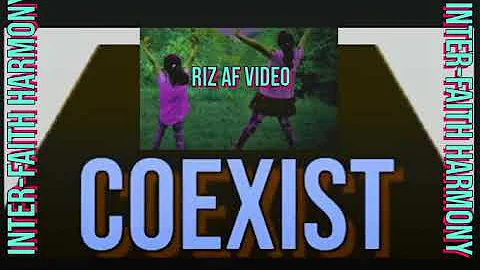 INTER-FAITH HARMONY - RIZ-AF VIDEO