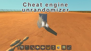 Cheat engine unrandomizer | Scrap Mechanic