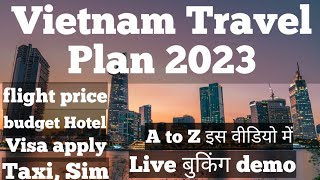 Vietnam tour plan Budget | Vietnam Travel Plan Guide | Vietnam Trip cost | how to plan vietnam trip