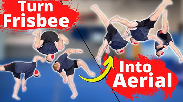 Turn Frisbee Into Aerial! An Easy to Learn Tricking Tutorial for Aerial