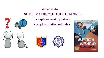 Subir Das Sir Math Book Solution | Simple Interest| সরল সুদ | (Bengali) part 1