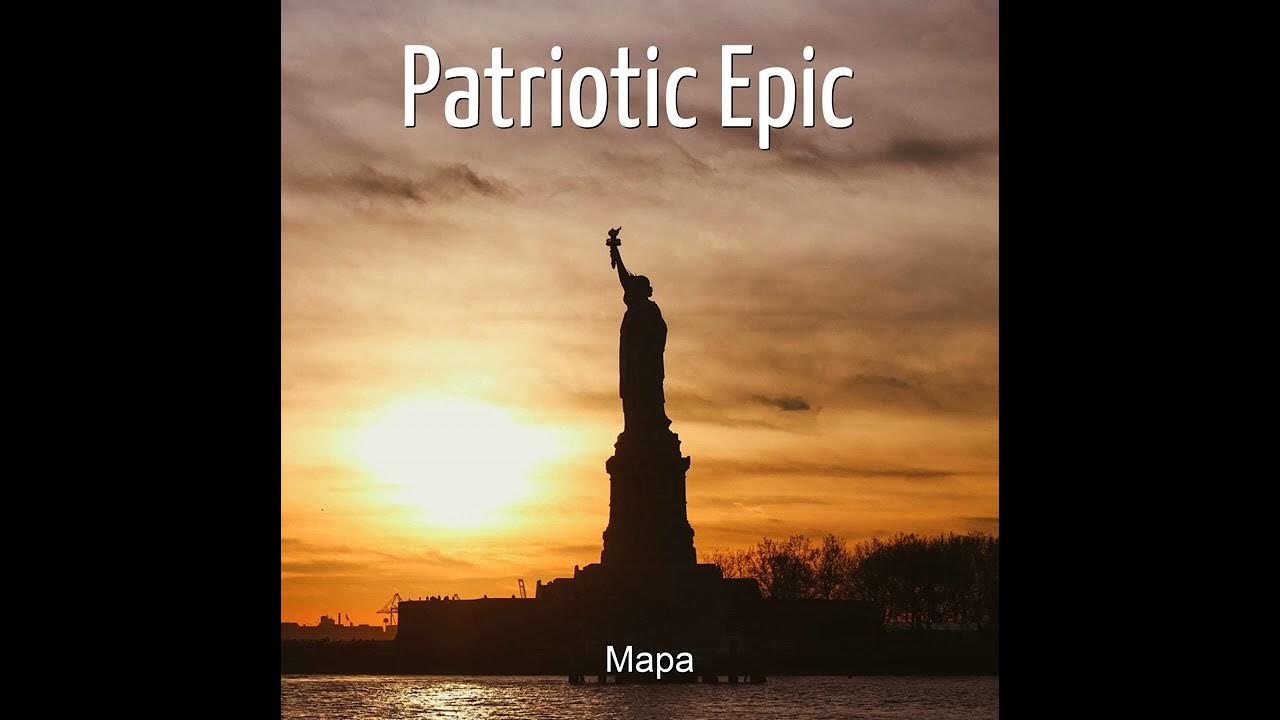 Patriotic Epic 1080p Patriotic Epic 1080p