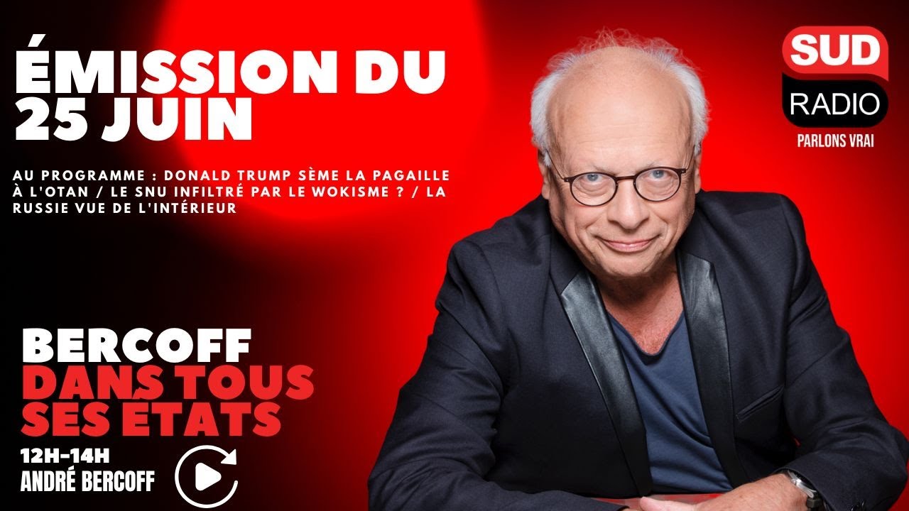 Bercoff dans tous ses états - Émission du 25 juin
