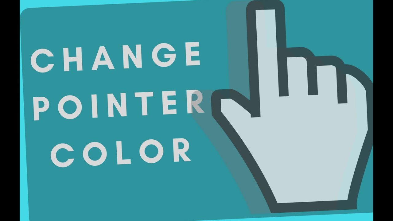 how to change cursor color windows 10 how to change cursor color windows 10