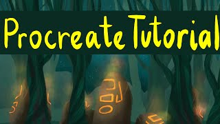Procreate Magic Forest Tutorial