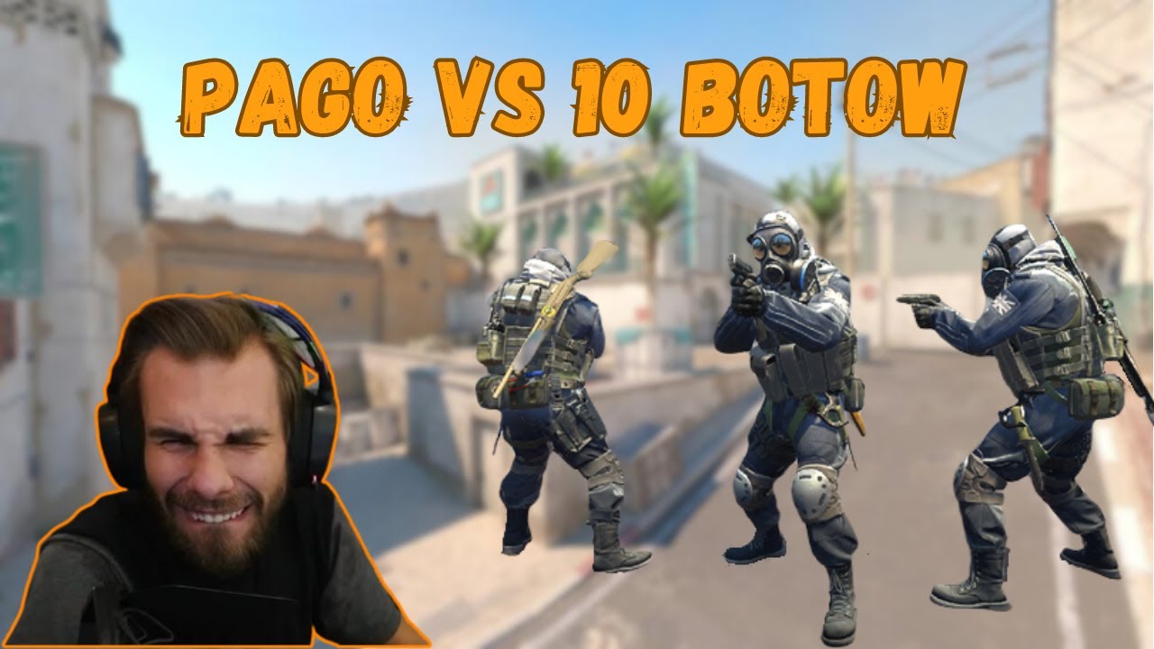 PAGO VS 10 BOTÓW W CS2