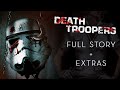 The Story of Star Wars: Death Troopers