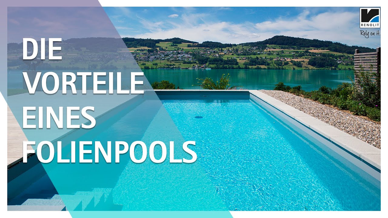 Die Vorteile eines Folienpools