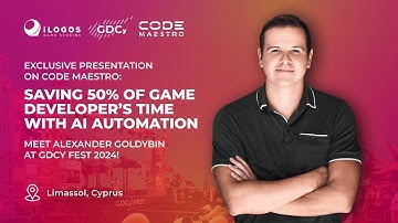 AI vs Crunch Time: How to Save 50% of Game Development Time with Code Maestro | Alexander Goldybin