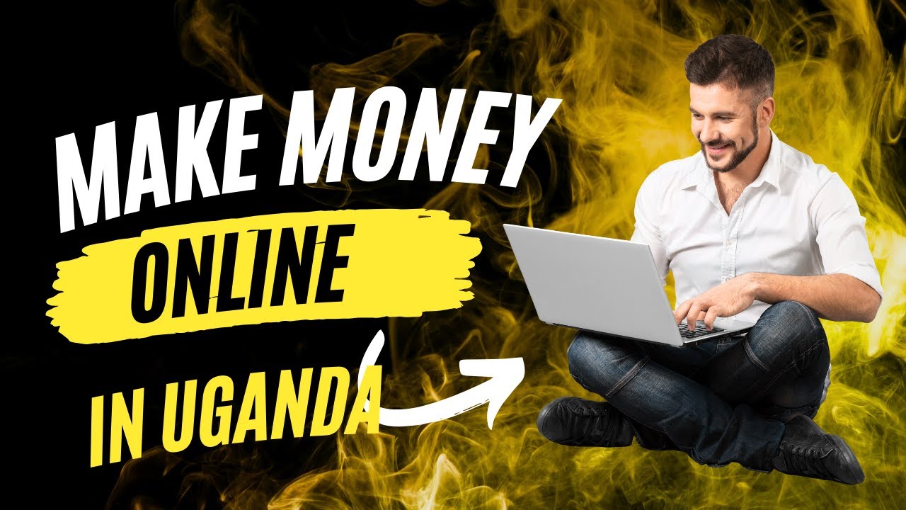 how-to-earn-money-online-in-uganda-2025-how-to-make-money-online-in
