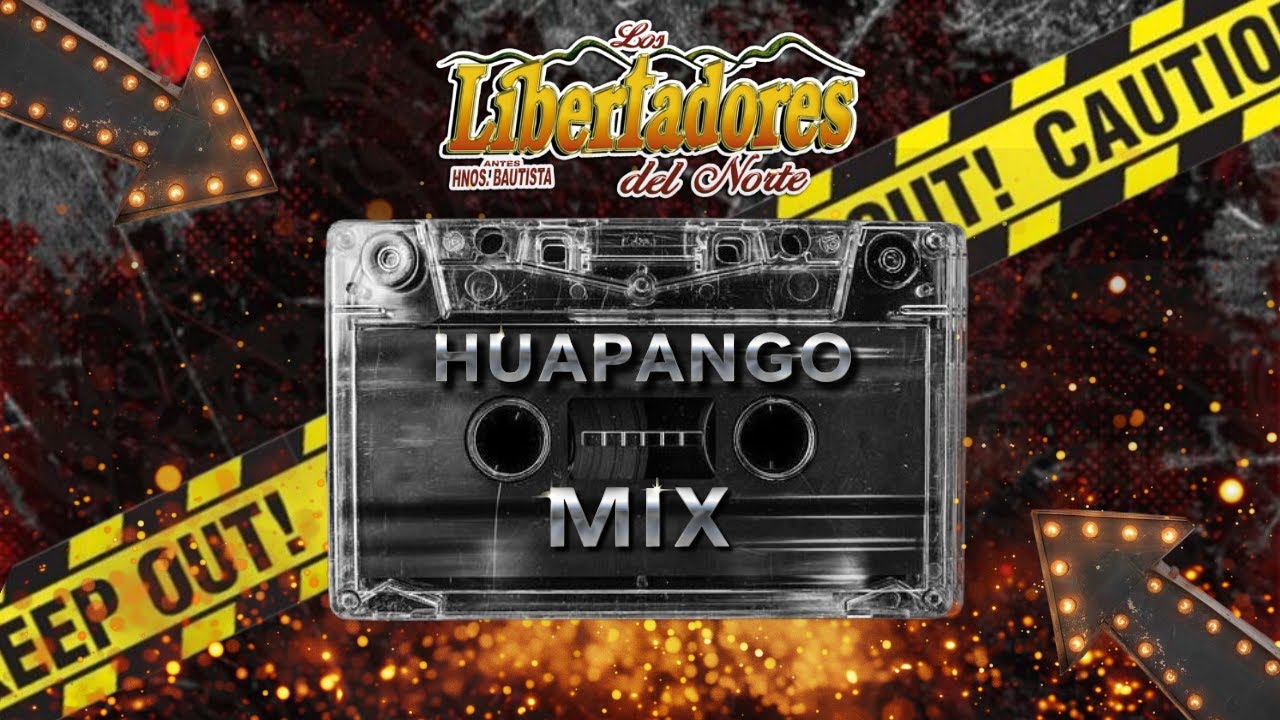 Mix Huapango - Los Libertadores Del Norte (Videoclip 2025)