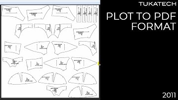 Plot to PDF Format | CAD Pattern Making Tutorial | TUKAtip - TUKAdesign (2011)