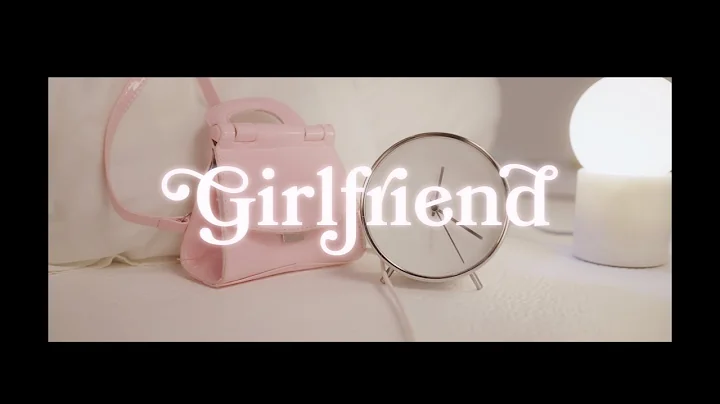 Chloe Styler - Girlfriend (Official Video)