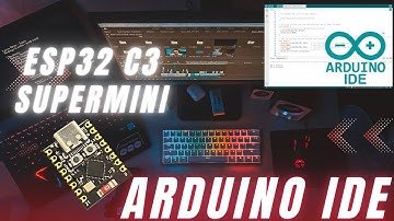 ESP32 c3 SuperMini con Arduino IDE. ESP32 c3 Arduino.