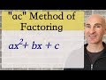 Factoring Trinomials with Leading Coefficient Not Equal to 1 Using the AC Method