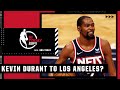 Kevin Durant could ALSO end up in LA 🌴 - Kendrick Perkins | NBA Today