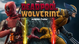 Deadpool & Wolverine | Análisis Trailer