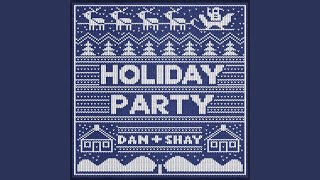 Holiday Party - Dan + Shay