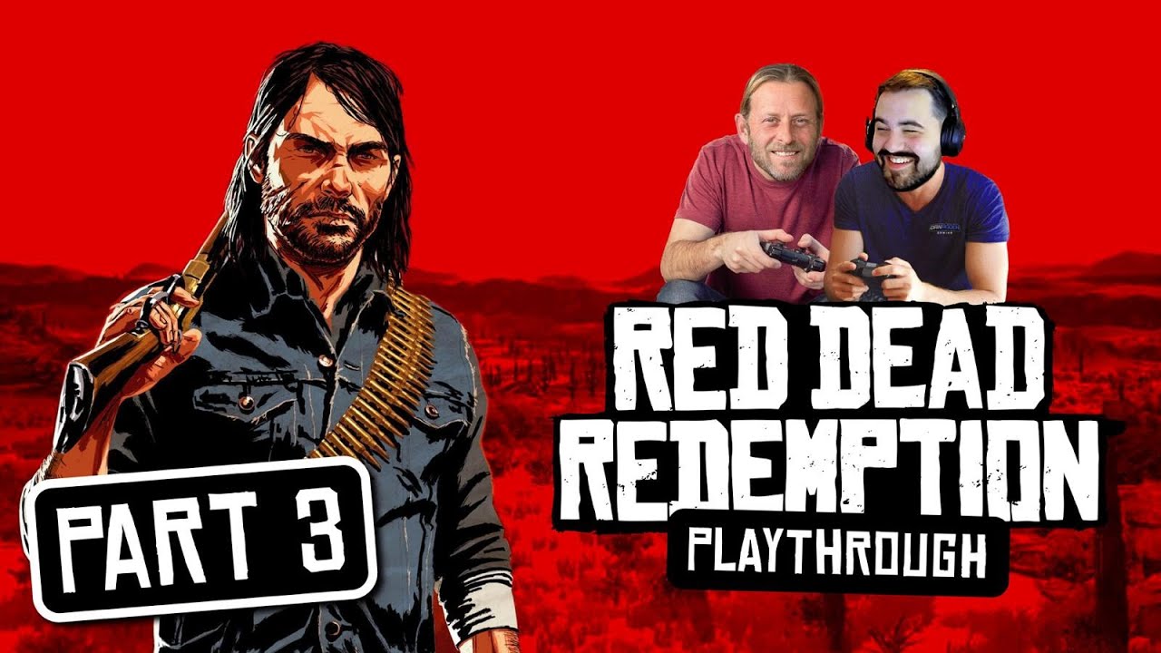 🔴 RED DEAD REDEMPTION Playthrough Part 3 ft John Marston Actor Rob ...