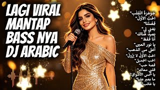 REMIX LAGU ARAB VIRALL!!!!! DJ ARABIC FULL BASS?!!? PLAYLIST ARABIC SONG FULL ALBUM
