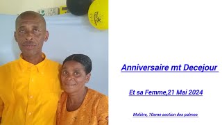 3eme partir Anniversaire mt Decejour Yves et sa Femme, 21 Mai 2024...