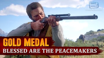 Red Dead Redemption 2 - Mission #39 - Blessed are the Peacemakers [Gold Medal]