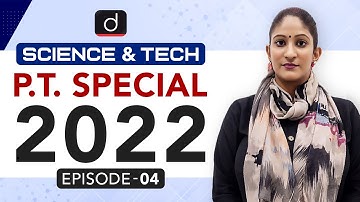 Science &Tech UPSC PT-2022 Revision I Current Affairs Revision for IAS prelims I Drishti IAS English