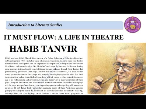 it-must-flow-a-life-in-theatre-:-habib-tanvir-|-complete-analysis-|-introduction-to-literary-studies