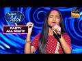 'Apsara Aali' पर Anjali के Performance से मची धूम! | Indian Idol S12 | Party All Night