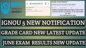 IGNOU GRADE CARD NEW LATEST UPDATE JUNE EXAM RESULTS NOTIFICATION PRACTICAL