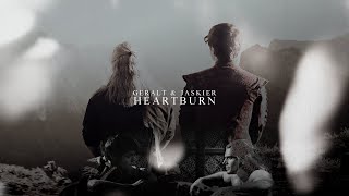 Geralt & Jaskier [Heartburn]