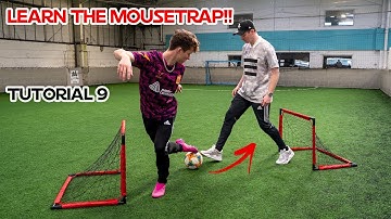 Learn the Mousetrap! + Nutmeg all your Friends!!